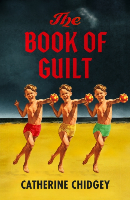 Book of Guilt - Catherine Chidgey