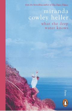 Coperta cărții 'What the Deep Water Knows - Miranda Cowley Heller'