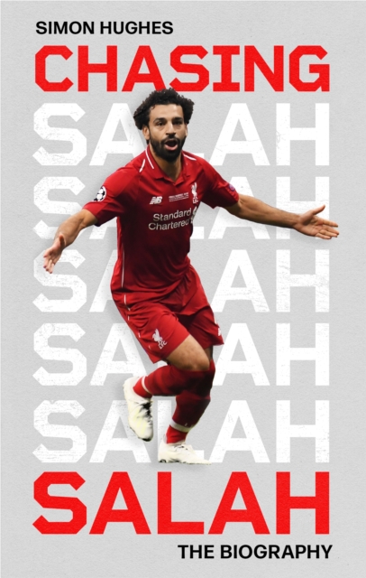 Chasing Salah - Simon Hughes
