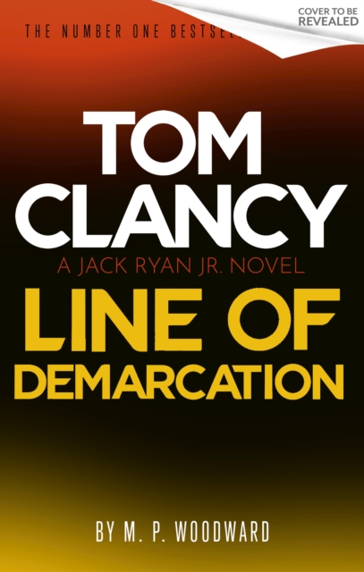 Tom Clancy Line of Demarcation - M.p. Woodward