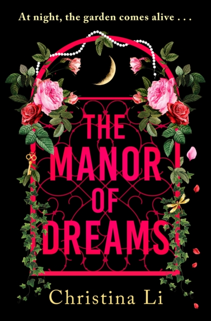 Manor of Dreams - Christina Li