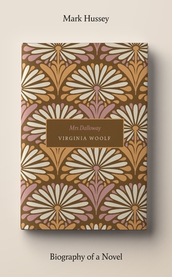 Mrs Dalloway - Mark Hussey