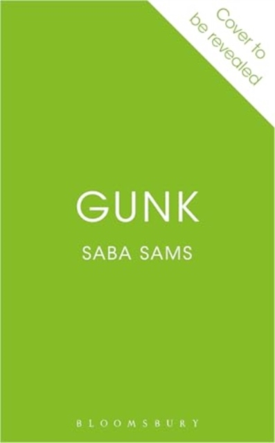 Gunk - Saba Sams