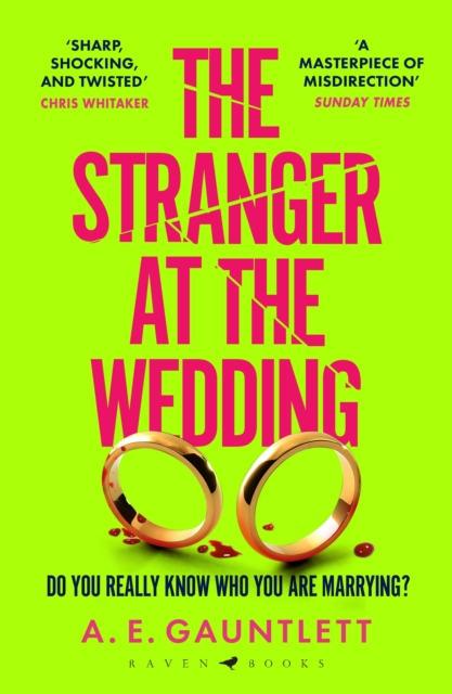 Stranger at the Wedding - A. E. Gauntlett
