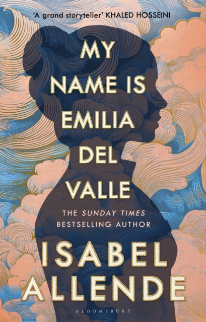My Name is Emilia del Valle - Isabel Allende