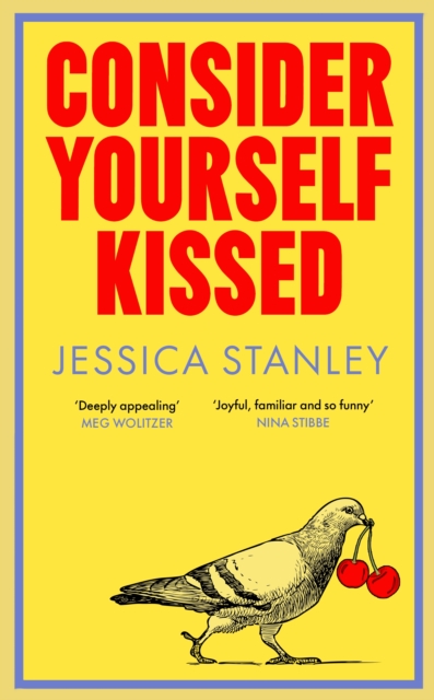 Consider Yourself Kissed - Jessica Stanley