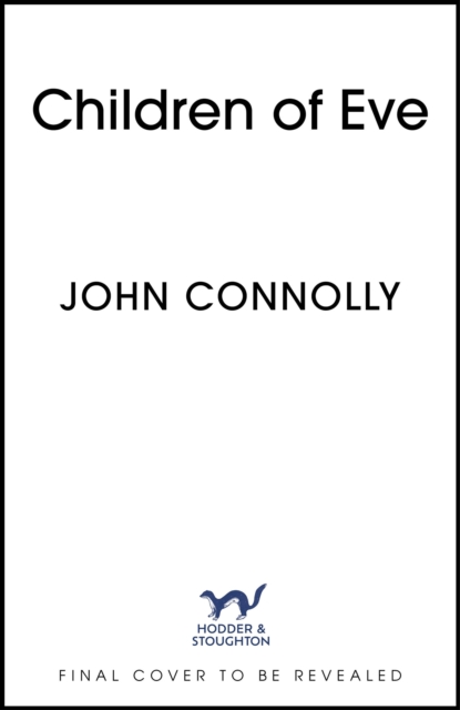 Children of Eve - John Connolly