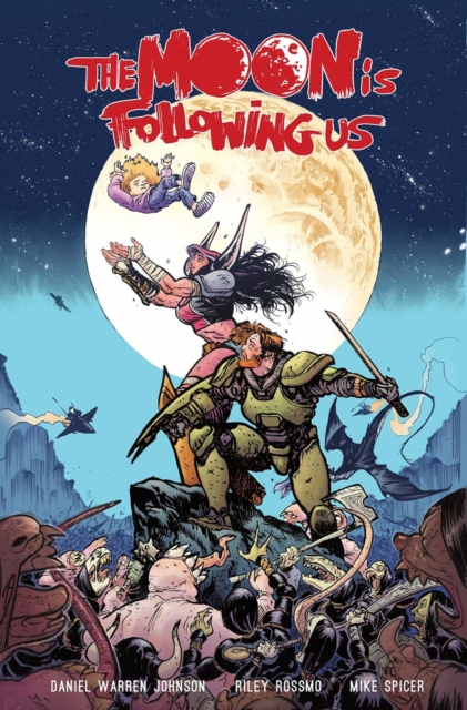 Moon Is Following Us Volume 1 - Daniel Warren Johnson