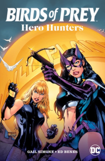 Birds of Prey: Hero Hunters - Dylan|bonvillain Horrocks