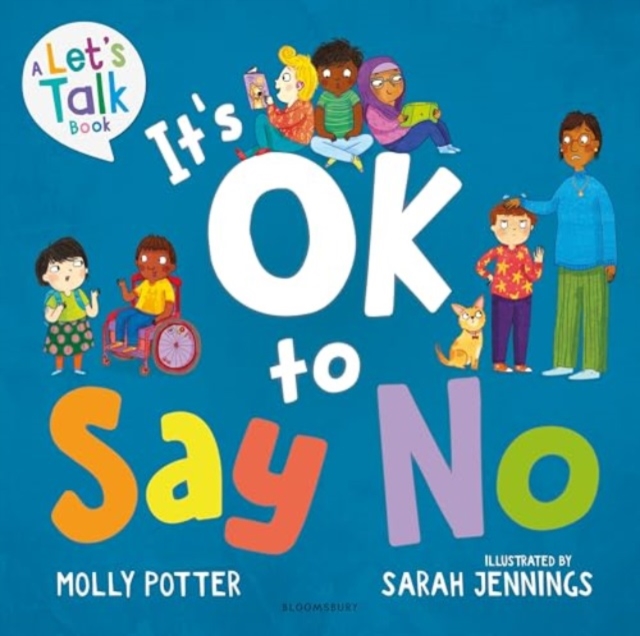 It's OK to Say No - Molly Potter