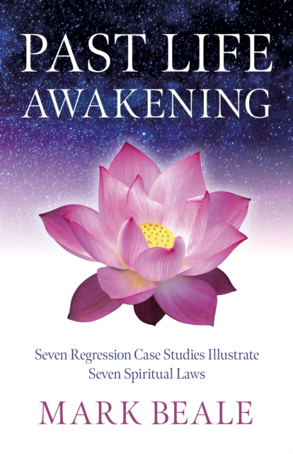 Past Life Awakening - Mark Beale