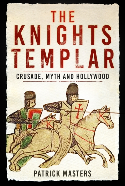 Knights Templar - Patrick Masters