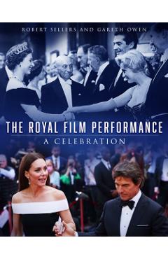 Coperta cărții 'Royal Film Performance - Robert|owen Sellers'
