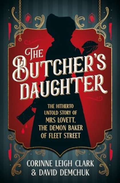 Butcher's Daughter - Corinne Leigh|demchuk Clark