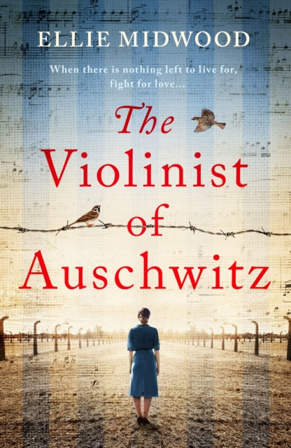 Violinist of Auschwitz - Ellie Midwood
