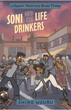 Poza produsului Soni and the Life Drinkers - Shiko Nguru