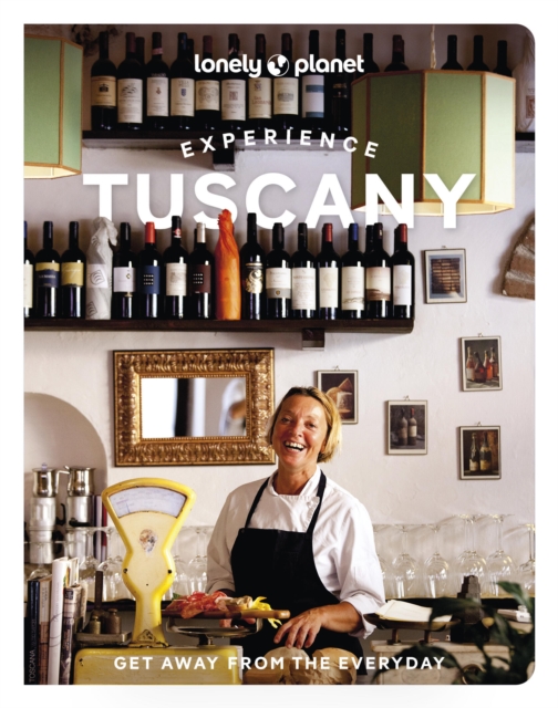 Lonely Planet Experience Tuscany - Angelo|geddo Lonely Planet|zinna