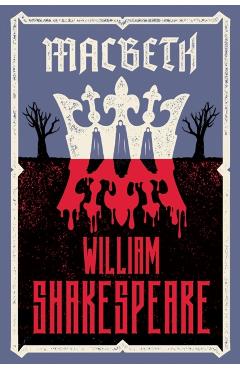Macbeth - William Shakespeare