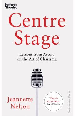 Coperta cărții 'Centre Stage - Jeannette Nelson'