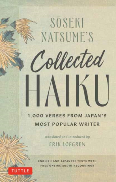 Soseki Natsume's Collected Haiku - Soseki Natsume