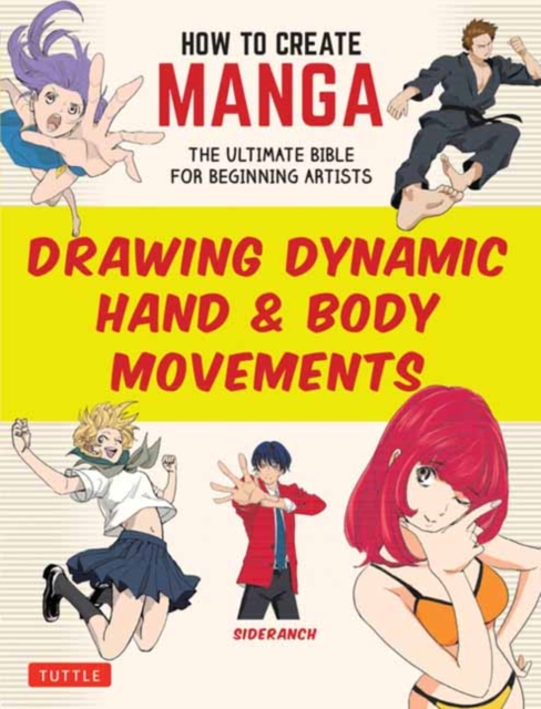 How to Create Manga: Drawing Dynamic Hand & Body Movements - 