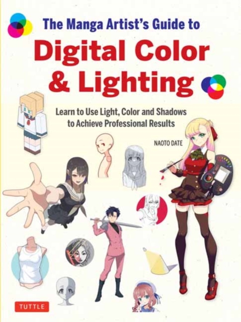 Manga Artist's Guide to Digital Color & Lighting - Naoto Date