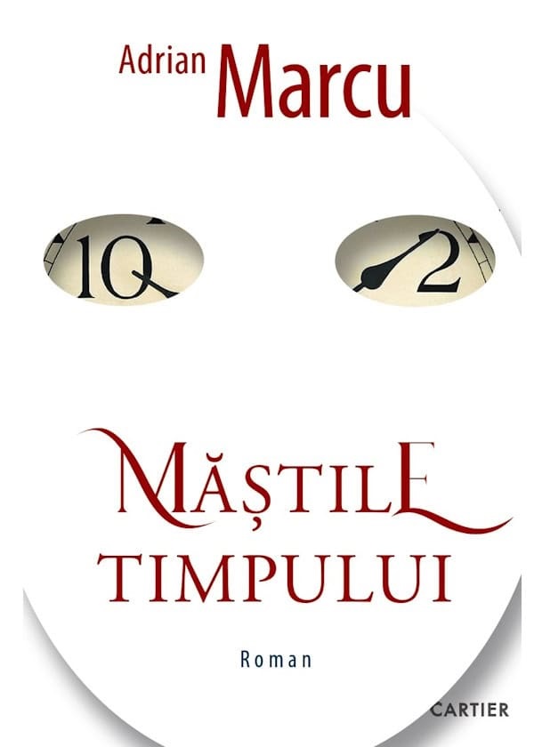 Mastile timpului - Adrian Marcu