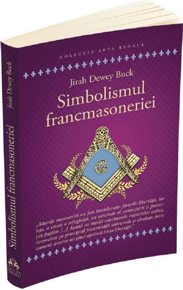 Simbolismul francmasoneriei - Jirah Dewey Buck