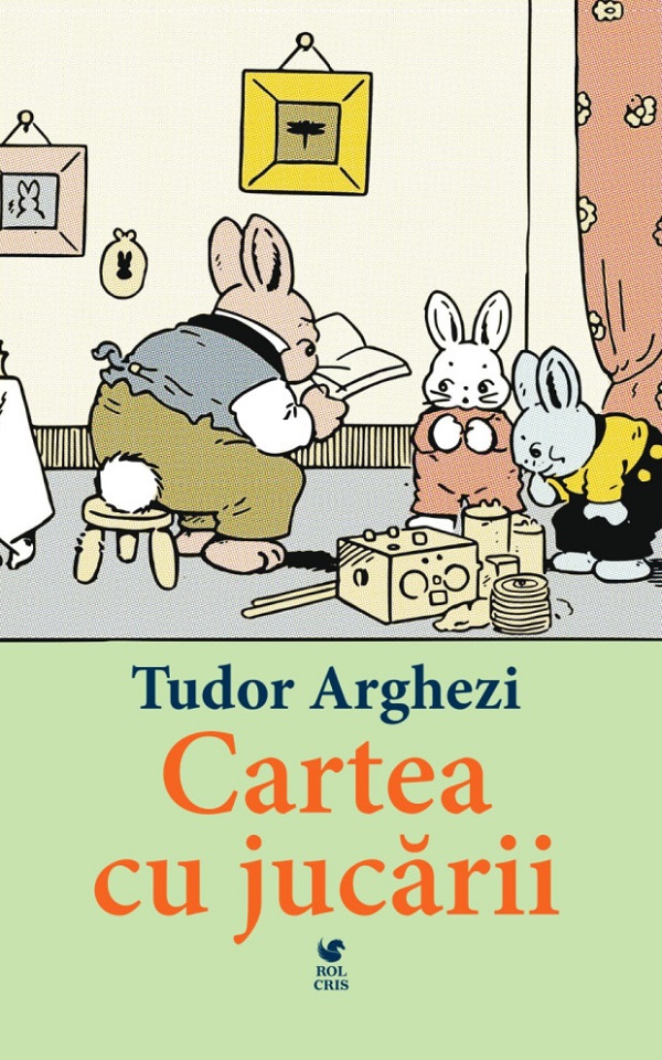 Cartea cu jucarii - Tudor Arghezi
