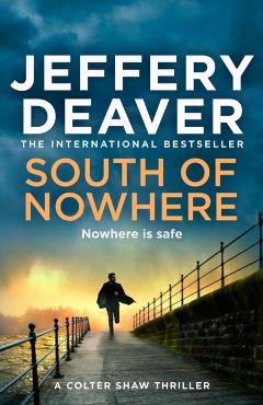 Poza produsului South of Nowhere - Jeffery Deaver