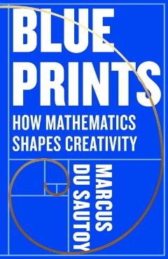 Poza produsului Blueprints - Marcus Du Sautoy