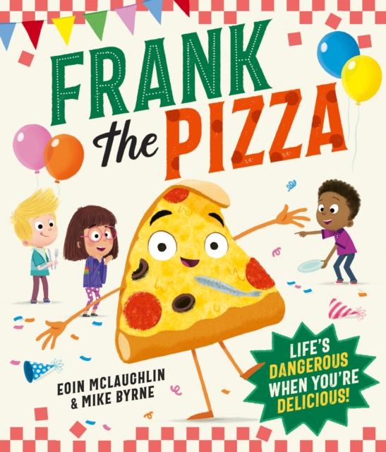 Frank the Pizza - Eoin Mclaughlin