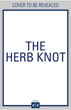 Herb Knot - Jane Loftus