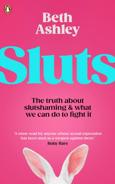 Sluts - Beth Ashley