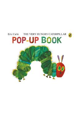 Coperta cărții 'Very Hungry Caterpillar: A Pop-Up Book - Eric Carle'