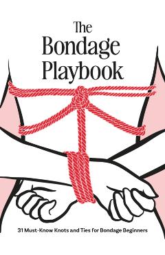 Coperta cărții 'Bondage Playbook -'