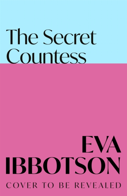 Secret Countess - Eva Ibbotson