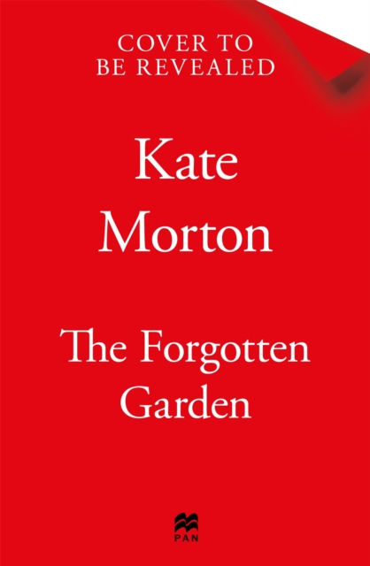 Forgotten Garden - Kate Morton