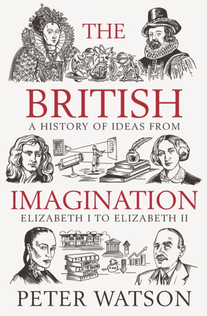 British Imagination - Peter Watson