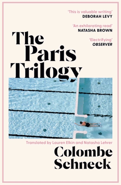 Paris Trilogy - Colombe Schneck