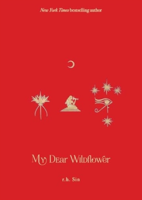 My Dear Wildflower - R.h. Sin