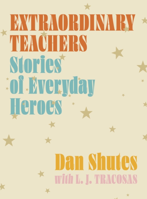 Extraordinary Teachers - 