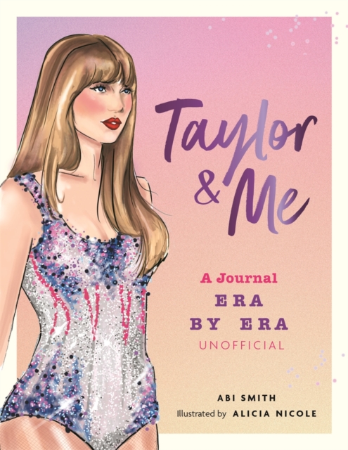 Taylor & Me Journal - Abi Smith