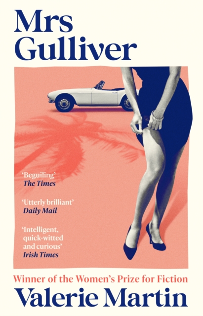 Mrs Gulliver - Valerie Martin