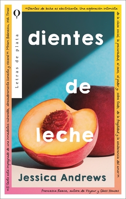 Dientes de Leche - Jessica Andrews