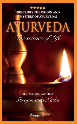 Coperta cărții 'Ayurveda: By bestselling author Shreyananda Natha! - Shreyananda Natha'