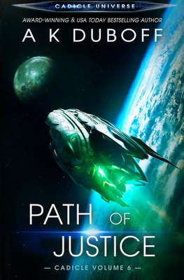 Path of Justice (Cadicle Vol. 6) - A. K. Duboff