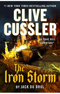 Poza produsului Clive Cussler the Iron Storm - Jack Du Brul
