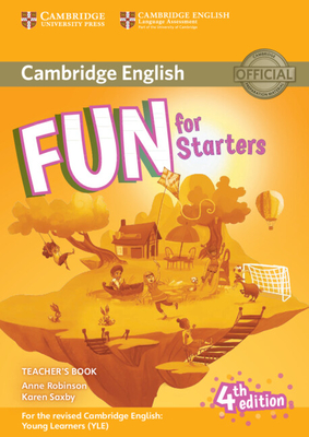 Fun for Starters Teacher's Book with Downloadable Audio - Anne Robinson