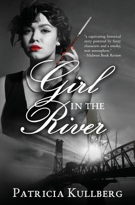Girl in the River - Patricia Kullberg